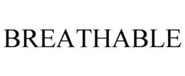BREATHABLE trademark