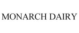 MONARCH DAIRY trademark