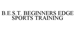 B.E.S.T. BEGINNERS EDGE SPORTS TRAINING trademark