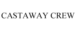 CASTAWAY CREW trademark