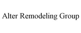 ALTER REMODELING GROUP trademark