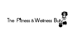 THE FITNESS & WELLNESS BULLY trademark