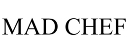 MAD CHEF trademark