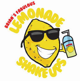 BRIAN'S FABULOUS LEMONADE SHAKEUPS trademark