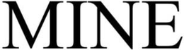 MINE trademark