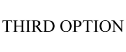 THIRD OPTION trademark