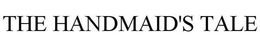 THE HANDMAID'S TALE trademark