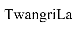 TWANGRILA trademark