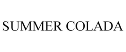 SUMMER COLADA trademark