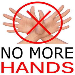 NO MORE HANDS trademark