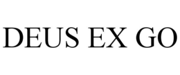 DEUS EX GO trademark
