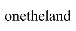ONETHELAND trademark
