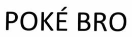 POKÉ BRO trademark