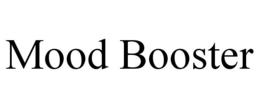 MOOD BOOSTER trademark