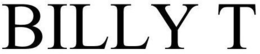 BILLY T trademark