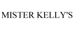 MISTER KELLY'S trademark