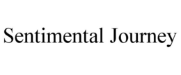 SENTIMENTAL JOURNEY trademark