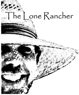 THE LONE RANCHER trademark
