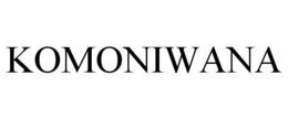 KOMONIWANA trademark