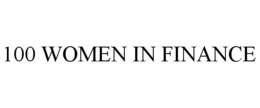 100 WOMEN IN FINANCE trademark