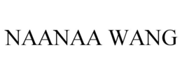 NAANAA WANG trademark