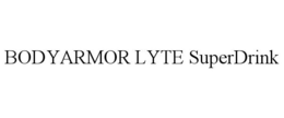BODYARMOR LYTE SUPERDRINK trademark