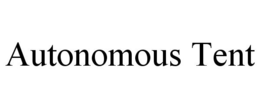 AUTONOMOUS TENT trademark