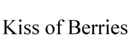 KISS OF BERRIES trademark
