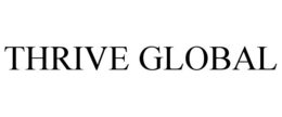 THRIVE GLOBAL trademark