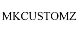 MKCUSTOMZ trademark