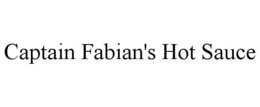 CAPTAIN FABIAN'S HOT SAUCE trademark