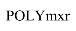 POLYMXR trademark