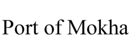 PORT OF MOKHA trademark