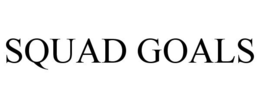 SQUAD GOALS trademark