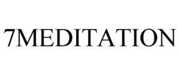 7MEDITATION trademark