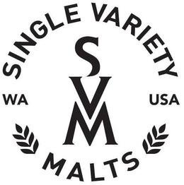 SVM SINGLE VARIETY MALTS WA USA trademark