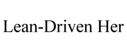 LEAN-DRIVEN HER trademark