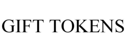 GIFT TOKENS trademark