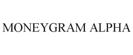 MONEYGRAM ALPHA trademark