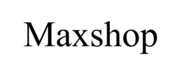 MAXSHOP trademark