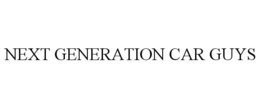 NEXT GENERATION CAR GUYS trademark