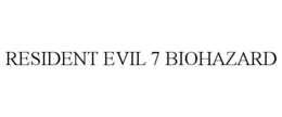 RESIDENT EVIL 7 BIOHAZARD trademark