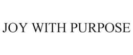 JOY WITH PURPOSE trademark