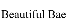 BEAUTIFUL BAE trademark