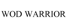 WOD WARRIOR trademark