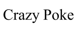 CRAZY POKE trademark