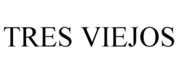 TRES VIEJOS trademark