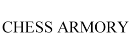 CHESS ARMORY trademark