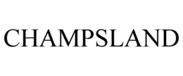 CHAMPSLAND trademark