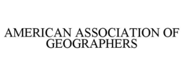 AMERICAN ASSOCIATION OF GEOGRAPHERS trademark
